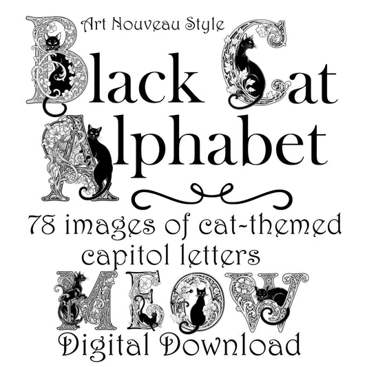 Black Cat Art Nouveau-styled Alphabet images - Digital Download - Capitol Letters with Cats